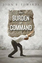 The Burden of Command - Paperback