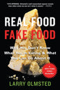 Real Food/Fake Food: Why You Don't Know What You're Eating and What You Can Do about It - Paperback