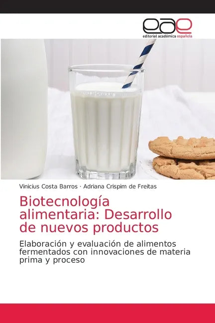 Biotecnología alimentaria: Desarrollo de nuevos productos - Paperback