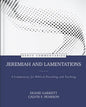 Jeremiah and Lamentations: A Commentary for Biblical Preaching and Teaching - Hardcover