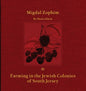 Migdal Zophim: & Farming in the Jewish Colonies of South Jersey - Paperback