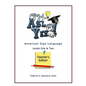 A.S.L. Yes! Levels One & Two - Teacher's Edition - Paperback