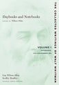 Daybooks and Notebooks: Volume I: Daybooks, 1876-November 1881 - Paperback