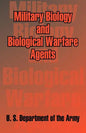 Military Biology and Biological Warfare Agents - Paperback