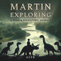 Martin Exploring - Paperback
