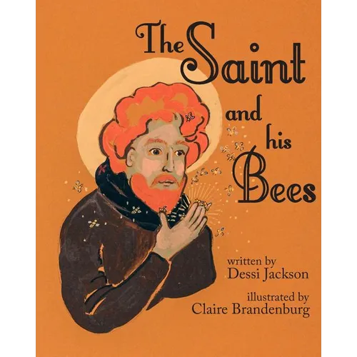 The Saint and his Bees - Paperback