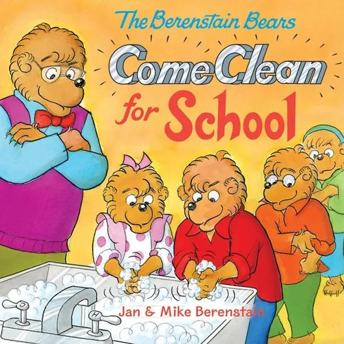 The Berenstain Bears Come Clean for School - Paperback