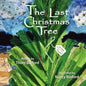 The Last Christmas Tree - Paperback
