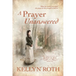 A Prayer Unanswered - Paperback