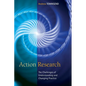 Action Research: The Challenges of Understanding and Changing Practice - Paperback