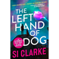 The Left Hand of Dog - Paperback