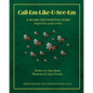 Call-Em-Like-U-See-Em, A No-SEE-UM'S SURVIVAL GUIDE - Paperback