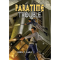 Paratime Trouble - Hardcover