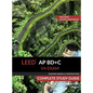 LEED AP BD+C V4 Exam Complete Study Guide (Building Design & Construction) - Hardcover