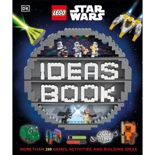 Lego Star Wars Ideas Book: More Than 200 Games, Activities, and Building Ideas - Hardcover