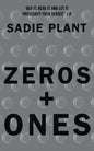 Zeros and Ones: Digital Women and the New Technoculture - Paperback