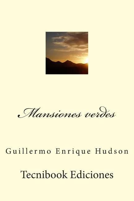 Mansiones Verdes - Paperback