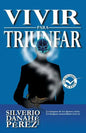 Vivir Para Triunfar - Paperback