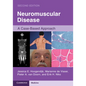 Neuromuscular Disease: A Case-Based Approach - Paperback