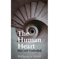 The Human Heart, One and Undivided - Paperback