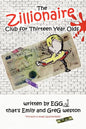 The Zillionaire Club for Thirteen Year Olds - Paperback