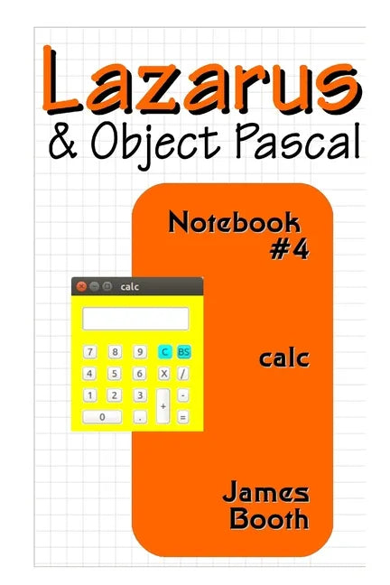Lazarus & Object Pascal Notebook #4 - Paperback