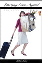 Starting Over ... Again!: The story of my life - Paperback