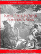 King Philip's War: The History and Legacy of the 17th Century Conflict Between Puritan New England and the Native Americans - Paperback