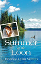 Summer of the Loon - Paperback