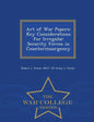 Art of War Papers: Key Considerations for Irregular Security Forces in Counterinsurgency - War College Series - Paperback