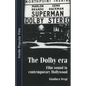 The Dolby Era: Film Sound in Contemporary Hollywood - Paperback