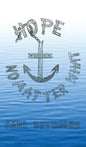 Hope - No Matter What - Hardcover