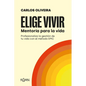 Elige Vivir - Paperback