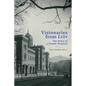 Visionaries from LVIV: The Story of a Jewish Hospital - Hardcover