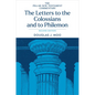 The Letters to the Colossians and to Philemon, 2nd Ed. - Hardcover