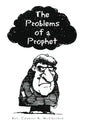 The Problems of a Prophet - Paperback