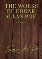 The Works of Edgar Allan Poe - Volume 1: contains: The Unparalled Adventures of One Hans Pfall; The Gold Bug; Four Beasts in One; The Murders in the R - Paperback