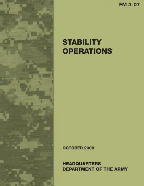 Stability Operations (Field Manual No. 3-07) - Paperback