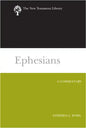 Ephesians: A Commentary - Hardcover