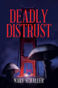 Deadly Distrust - Paperback