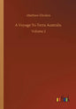 A Voyage To Terra Australis: Volume 2 - Paperback