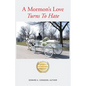 A Mormon's Love Turns to Hate - Paperback