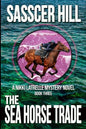 The Sea Horse Trade: A Nikki Latrelle Mystery - Paperback