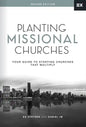 Planting Missional Churches: Your Guide to Starting Churches That Multiply - Hardcover