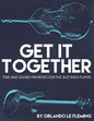 Get It Together: Time and Sound Priorities For the Jazz Bass Player - Paperback