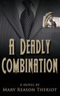 A Deadly Combination: Bianca's Story - Hardcover