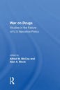 War on Drugs: Studies in the Failure of U.S. Narcotics Policy - Paperback