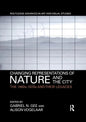 Changing Representations of Nature and the City: The 1960s-1970s and Their Legacies - Paperback