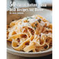50 Classic Italian Pasta Dish Recipes for Home - Paperback
