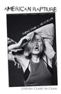 American Rapture: Poems from a Heartscape - Paperback